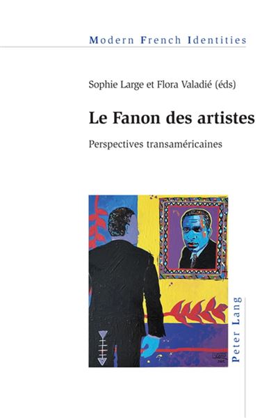 PUB: Le Fanon des artistes Perspectives transaméricaines de Sophie Large (Éd) & Flora Valadié (Éd)